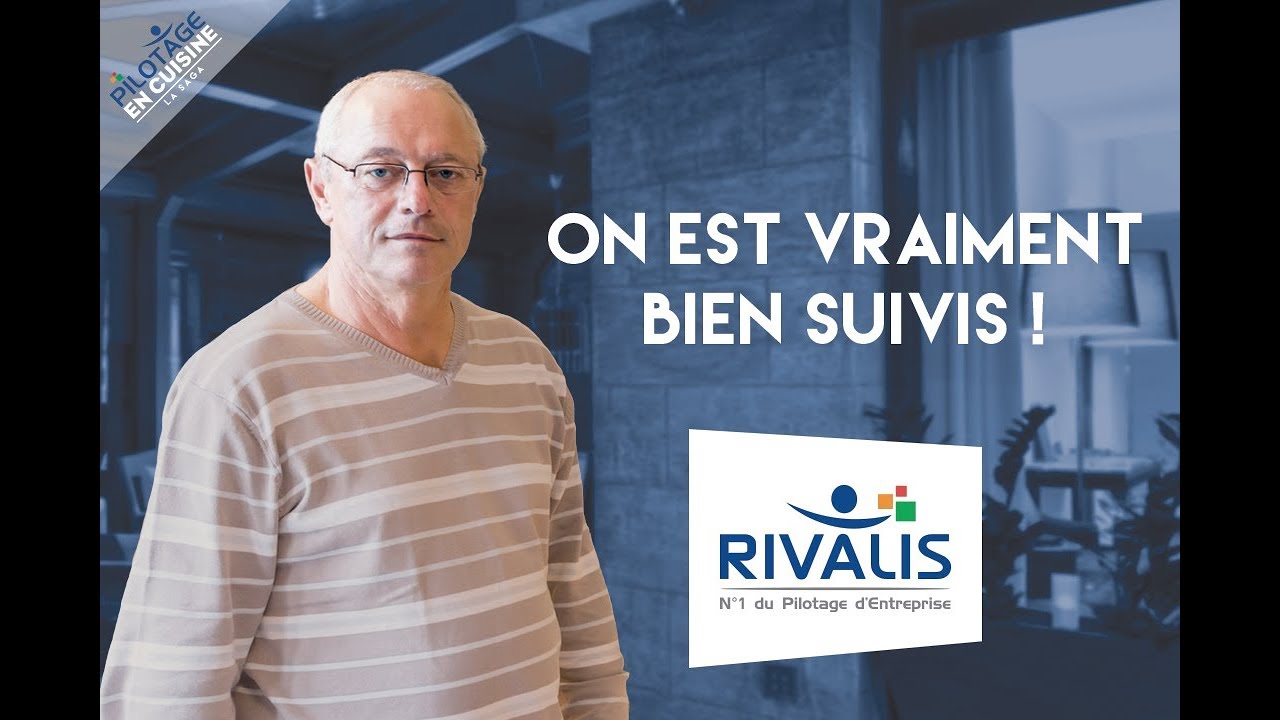 Avis client Pilotage en Cuisine Rivalis temoignage Bruno