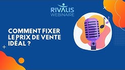 Comment fixer un prix de vente idéal : le guide Rivalis pour les dirigeants